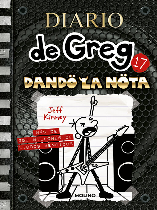 Title details for Dando la nota by Jeff Kinney - Wait list